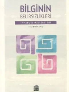 Bilginin Belirsizlikleri