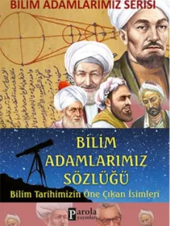 Bilim Adamlarımız Sözlüğü