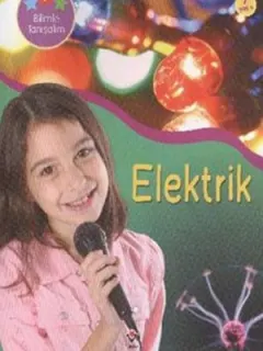 Bilimle Tanışalım Elektrik