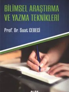 Bilimsel Araştırma ve Yazma Teknikleri