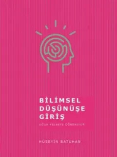 Bilimsel Düşünüşe Giriş