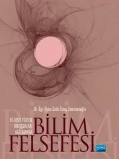 Bilimsel Yöntem Araştırmaları Bağlamında Bilim Felsefesi