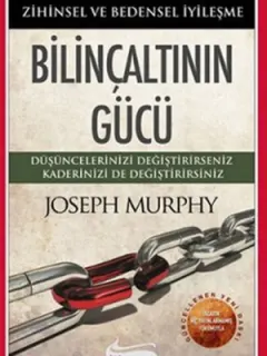 Bilinçaltının Gücü