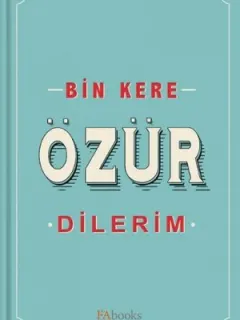 Bin Kere Özür Dilerim