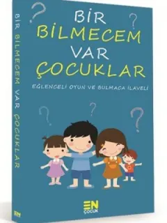 Bir Bilmecem Var Çocuklar