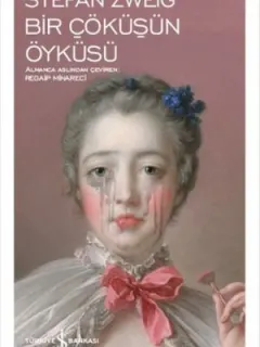 Bir Çöküşün Öyküsü