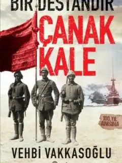 Bir Destandır Çanakkale
