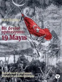 Bir Devlet Operasyonu: 19 Mayıs-Büyük Boy