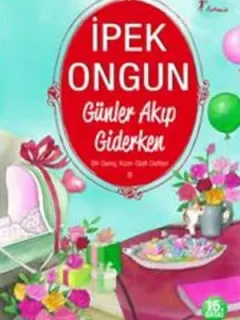 Bir Genç Kızın Gizli Defteri - 8 Günler Akıp Giderken