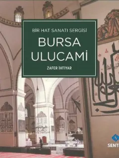 Bir Hat Sanatı Sergisi Bursa Ulucami