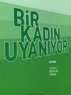 Bir Kadın Uyanıyor
