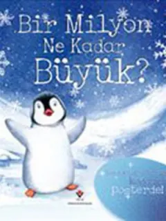 Bir Milyon Ne Kadar Büyük?