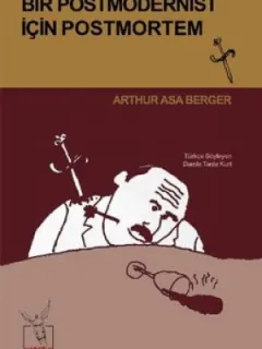 Bir Postmodernist İçin Postmortem