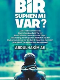 Bir Şüphen mi Var?