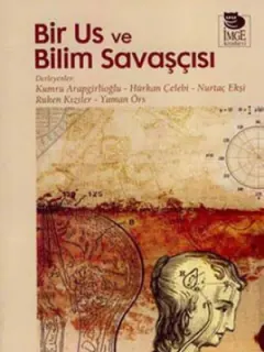 Bir Us ve Bilim Savaşı