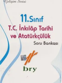 Birey 11. Sınıf T.C. İnkılap Tarihi ve Atatürkçülük Soru Bankası