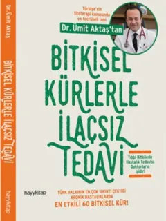 Bitkisel Kürlerle İlaçsız Tedavi