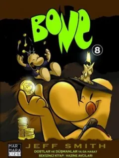 Bone Sayı 8 - Hazine Avcıları