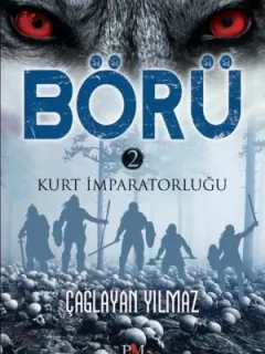 Börü 2-Kurt İmparatorluğu