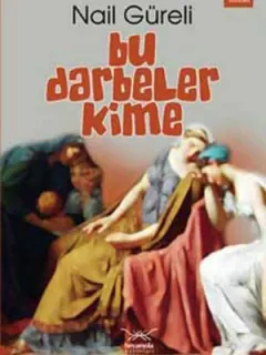 Bu Darbeler Kime