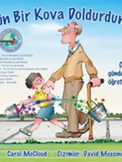 Bugün Bir Kova Doldurdun mu?