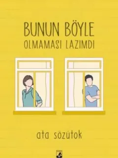 Bunun Böyle Olmaması Lazımdı