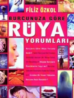 Burcunuza Göre Rüya Yorumları