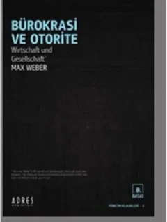 Bürokrasi ve Otorite