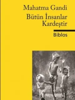 Bütün İnsanlar Kardeştir