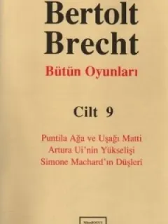 Bütün Oyunları-09 / Bertolt Brecht
