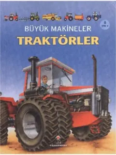 Büyük Makineler - Traktörler