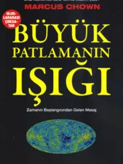 Büyük Patlamanın Işığı