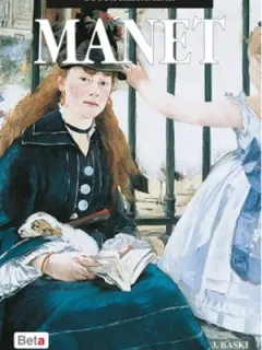 Büyük Ressamlar  - Manet