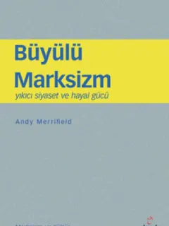 Büyülü Marksizm