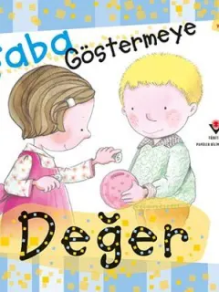 Çaba Göstermeye Değer