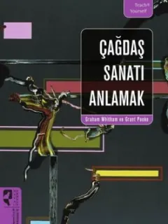 Çağdaş Sanatı Anlamak