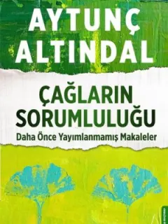 Çağların Sorumluluğu