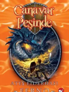 Canavar Peşinde 1 - Ateş Ejderhası Ferno