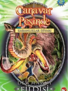 Canavar Peşinde 17 - Dev Mamut Fildişi