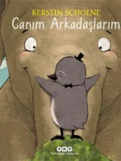 Canım Arkadaşlarım