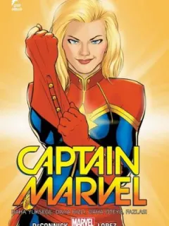 Captain Marvel Cilt 1-Daha Yükseğe, Daha Hızı, Daha Öteye, Fazlası