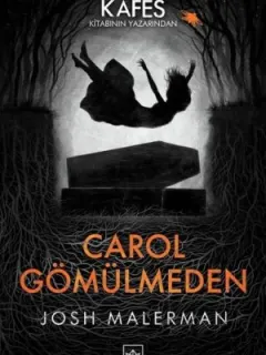 Carol Gömülmeden