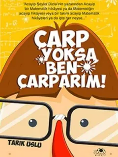 Çarp Yoksa Ben Çarparım!