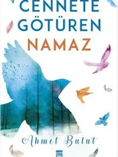 Cennete Götüren Namaz