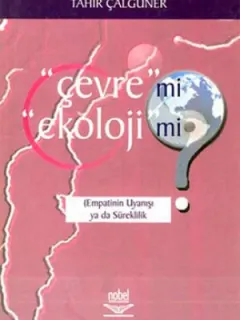 Çevre mi Ekoloji mi?