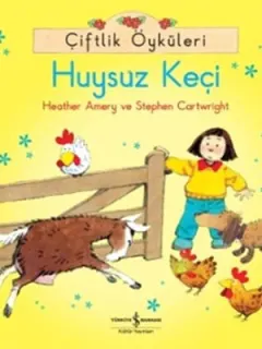 Çiftlik Öyküleri - Huysuz Keçi