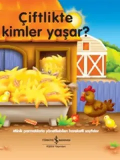 Çiftlikte Kimler Yaşar?