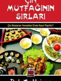 Çin Mutfağının Sırları
