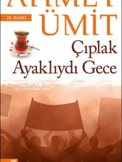 Çıplak Ayaklıydı Gece