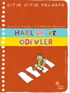 Çıtır Çıtır Felsefe 15 - Haklar ve Ödevler